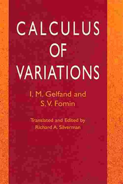 Pdf Calculus Of Variations By I M Gelfand Ebook Perlego