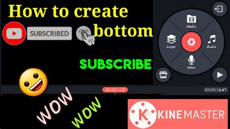 How To Create Subscribe Button On Your Youtube Videokinemaster 2020