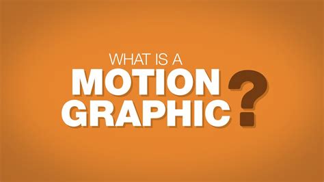 What Is A Motion Graphic Youtube