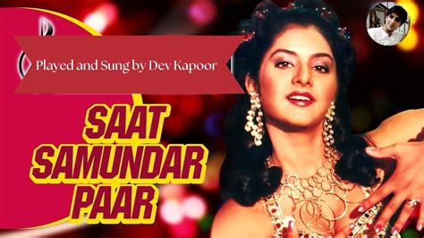 Saat Samundar Paar Main Tere Instrumental Dev Kapoor Youtube