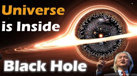 Finally Michio Kaku Reveals That Our Universe Is Inside The Black Hole