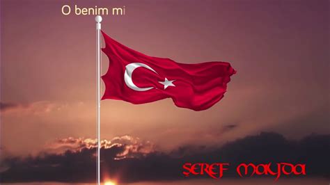 İstiklal Marşı Türk Bayrağı Akan Sözleri Şeref Mayda YouTube