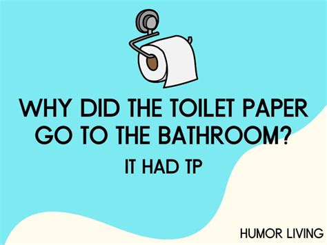 55 Funny Toilet Paper Jokes That’ll Leave You Rolling Humor Living