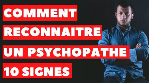 Comment Reconnaitre Un Psychopathe Signes Youtube Hot Sex Picture