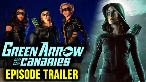Green Arrow And The Canaries Trailer Good Or Bad Youtube