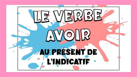 Conjugación del verbo Avoir en francés Verbos YouTube
