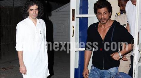 My Film With Shah Rukh Khan Is Neither The Ring Nor Rehnuma Imtiaz Ali Bollywood News The