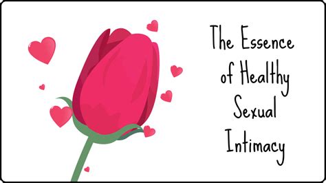 Articlethe Essence Of Healthy Sexual Intimacysocial Jack Elias