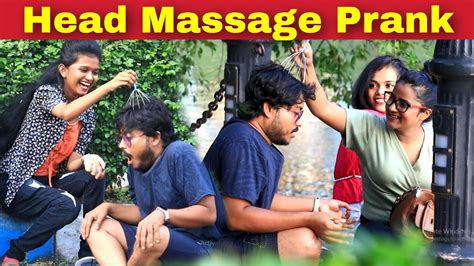 head massage prank l prank with cute girls l kkf 2022 youtube