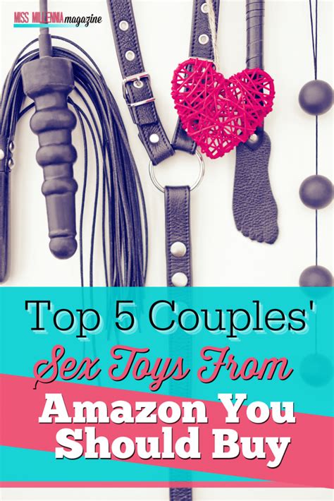 Top 9 Couples Sex Toys On Amazon You Should Buy 2023