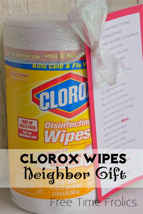 You will be called when your turn comes. Clorox Wipes Neighbor Gift and Printable - Free Time Frolics