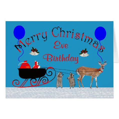 Birthday On Christmas Eve Greeting Card Zazzle