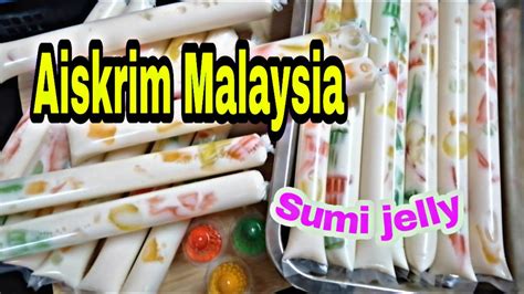 Aiskrim Malaysia Sumi Jelly Menarik Mudah Sedap Youtube