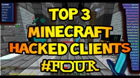 Top 3 Minecraft Hacked Clients 4 Youtube