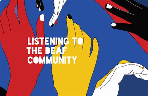 Listening To The Deaf Community Kent State University