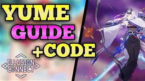 Illusion Connect Yume Guide New Code Youtube