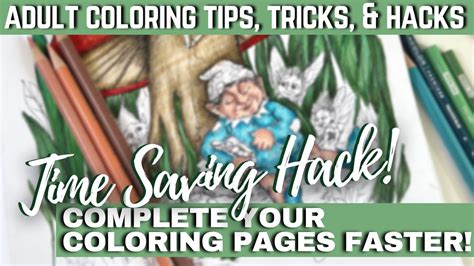 FUN TIME-SAVING HACK to COMPLETE YOUR COLORING PAGES FASTER | Adult