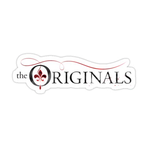 The Originals Stickers By Nashc4 Redbubble