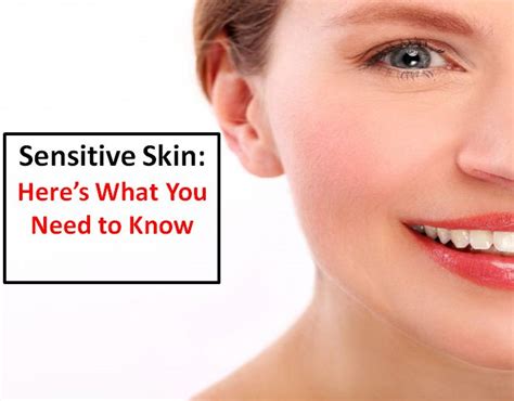 Sensitive Skin Heres What You Need To Know
