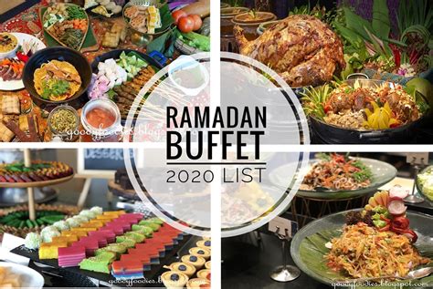 Goodyfoodies Ramadan Buffet 2020 List Kl Selangor Malaysia