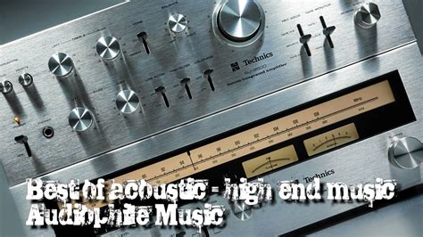 Best Of Acoustic High End Music Test Audiophile Music Youtube