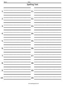 Divide a vertical line in two equal parts by bisecting it with a curved horizontal line that is only straight at its spot bisection of the vertical. 34+ Blank Spelling Test Sheet 25 Words | PORTAL DUNIA