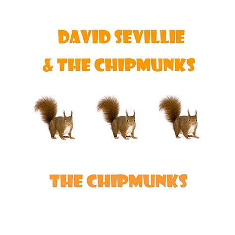 David Seville & The Chipmunks - The Chipmunk Song Lyrics | Musixmatch