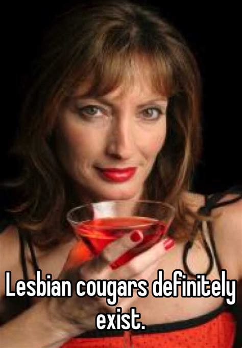 lesbian cougars definitely exist