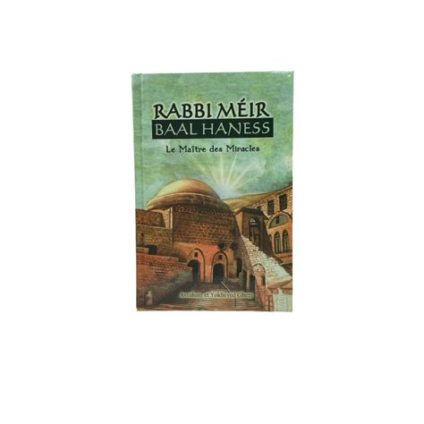 Acheter Le Livre Vie Et œuvre Rabbi Meir Baal Haness éditions Galia