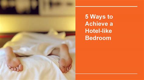 5 Ways To Achieve A Hotel Like Bedroompdf Docdroid