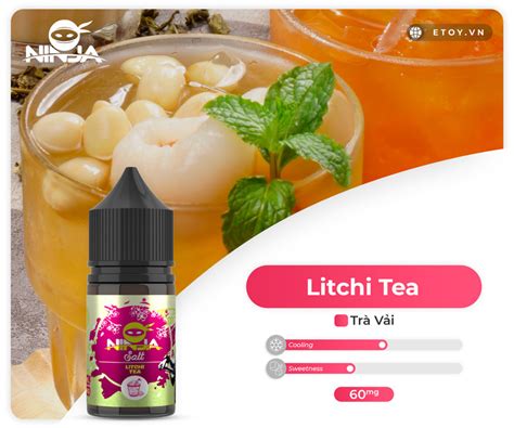ninja salt litchi tea 30ml tinh dầu vape pod chính hãng