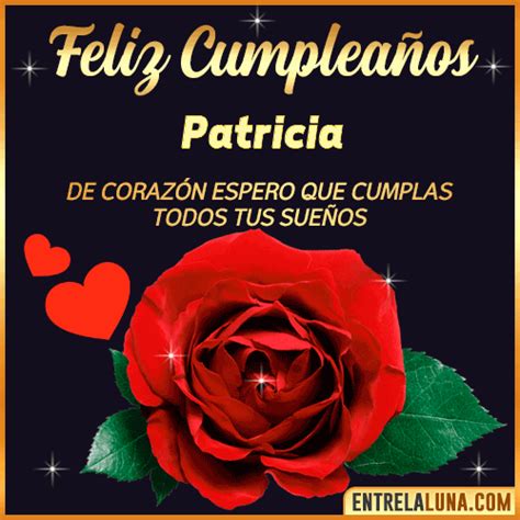 【º‿º】 Feliz Cumpleaños Patricia【 ️】32 Tarjetas Y 