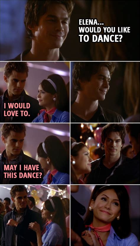 #nina dobrev #quote #elena gilbert #vampire diaries #sz. Elena... would you like to dance? | Scattered Quotes