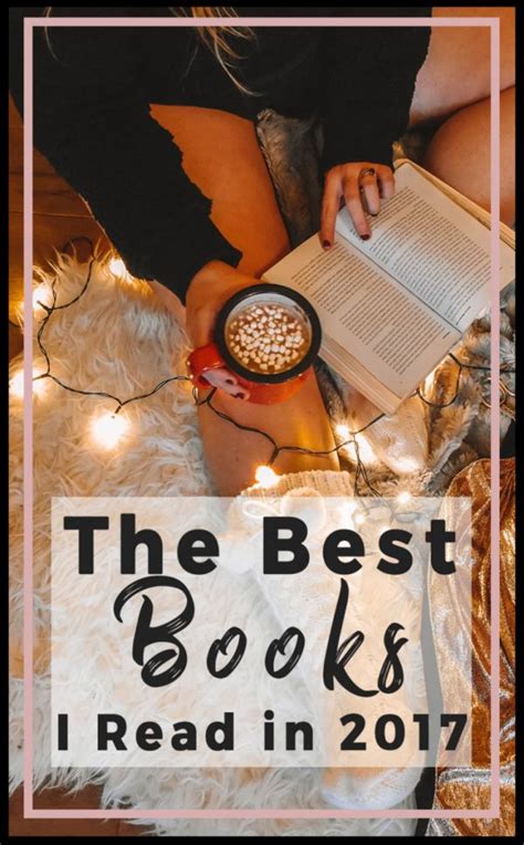 The Best Books I Read In 2017 Helene In Between