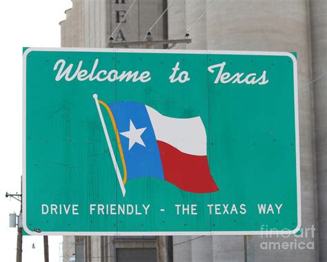 Welcome To Texas Sign Photograph By Catherine Sherman Fine Art America