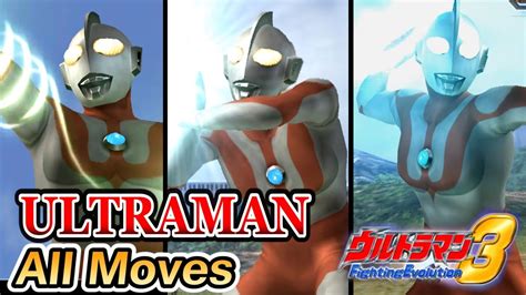 Ultraman Fe3 Ultraman All Moves 1080p Hd 60fps Youtube