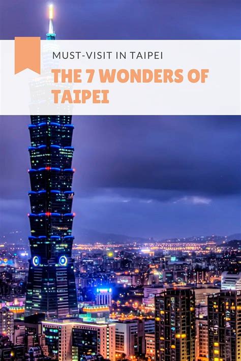 A Tall Building With The Words Must Visit In Taiwan The 7 Wonders Of