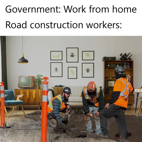 27 Of The Funniest Construction Memes And Contractor Jokes