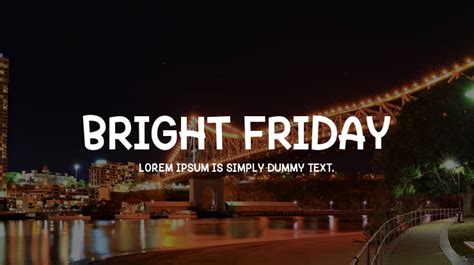 Bright Friday Font Download Free For Desktop And Webfont
