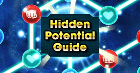 pre upgraded hidden potential activation function! Hidden Potential Guide | DBZ Dokkan Battle - GamePress