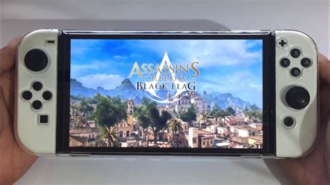 Assassins Creed Iv Black Flag Nintendo Switch Oled Gameplay Youtube