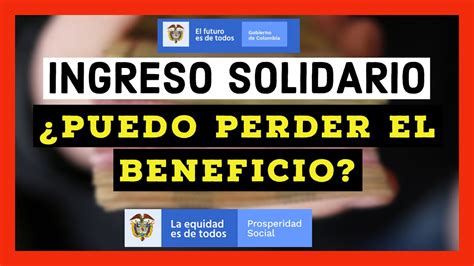 Guía con link del ingreso solidario colombia hoy viernes 11 de setiembre. PUEDO PERDER EL BENEFICIO DE INGRESO SOLIDARIO?# ...