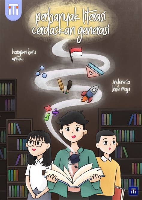 Perbanyak Literasi Cerdaskan Generasi Literasi Ilustrasi Pendidikan
