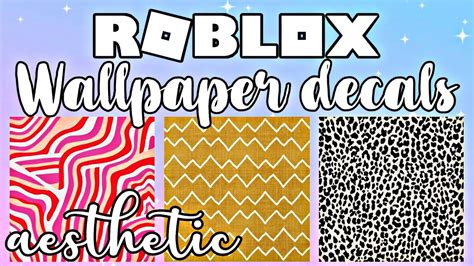 If you don't want to use cheat codes but you still need some help, you can aslo check out the walkthroughs. Bloxburg: Wallpaper Decal Codes / IDs | Aesthetic, Black & White, Boho, Floral & More | ROBLOX ...