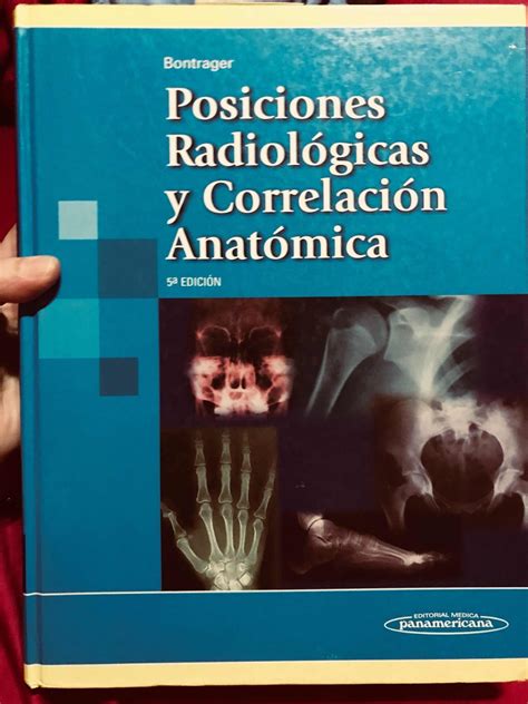 Posiciones radiologicas y correlacion anatomica — bontrager 5? Libro Posiciones Radiologicas Bontrager Pdf Gratis ...