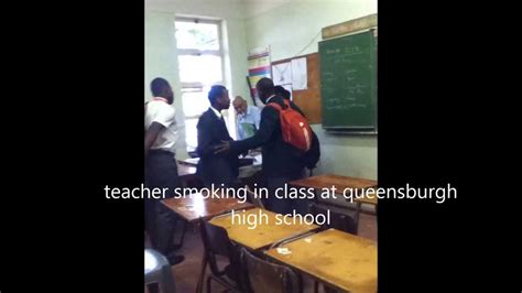 Teacher Smoking In Class At Queensburgh High School Youtube