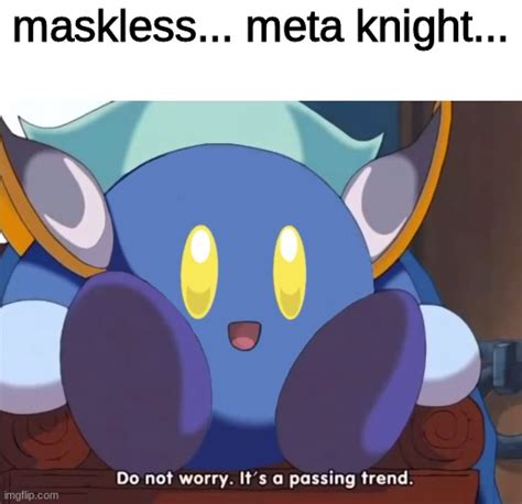 Maskless Meta Imgflip