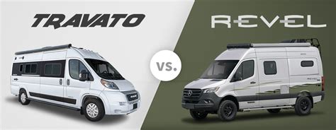 Travato Vs Revel Which Is Best For You Colonial Rv