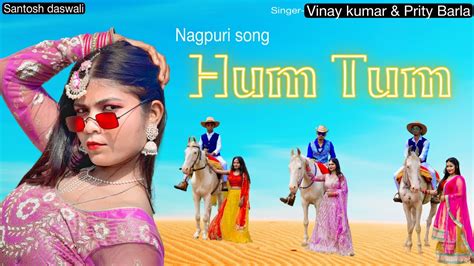 Hum Tum New Nagpuri Sadri Dance Video 2021 Santosh Daswali Anjali