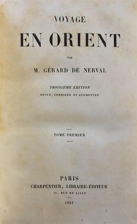 Gérard De Nerval Voyage En Orient Livre Rare Book
